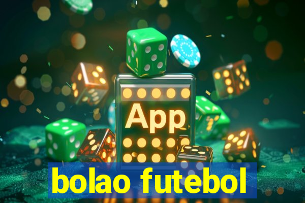 bolao futebol