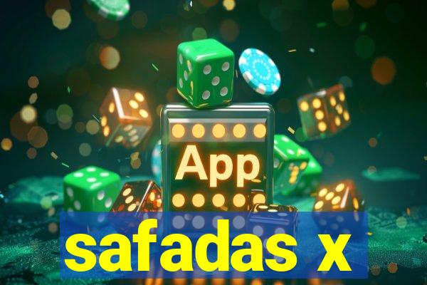 safadas x