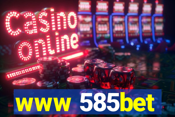 www 585bet