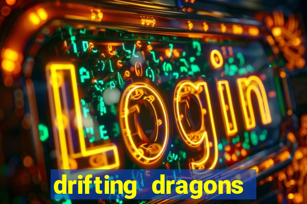 drifting dragons season 2