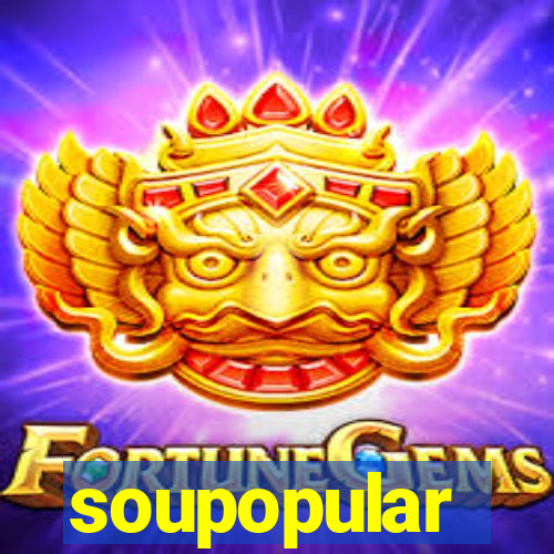 soupopular