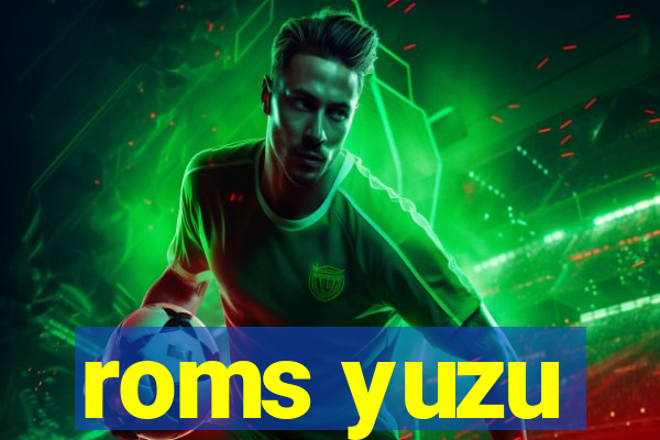 roms yuzu