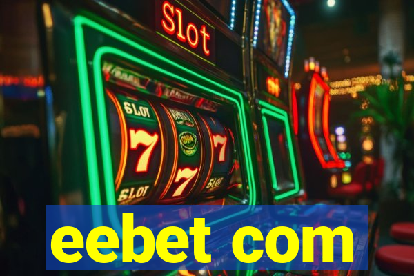 eebet com