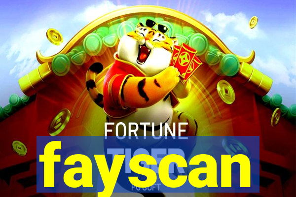 fayscan