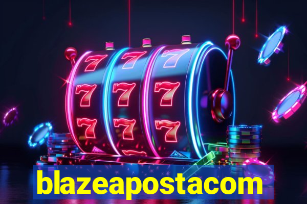 blazeapostacom