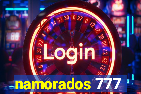 namorados 777