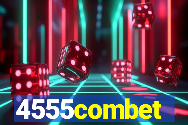 4555combet