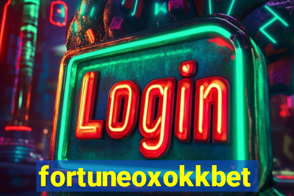 fortuneoxokkbet