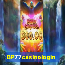 BP77casinologin
