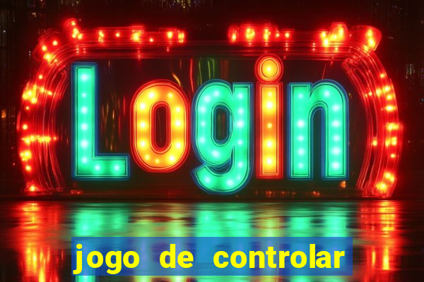 jogo de controlar as pessoas