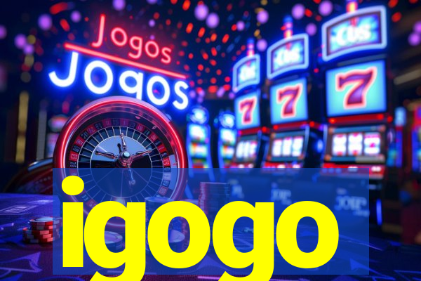igogo
