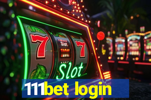 111bet login