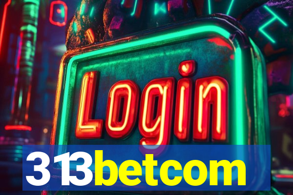 313betcom