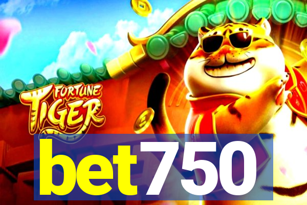 bet750
