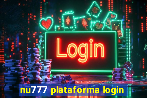 nu777 plataforma login
