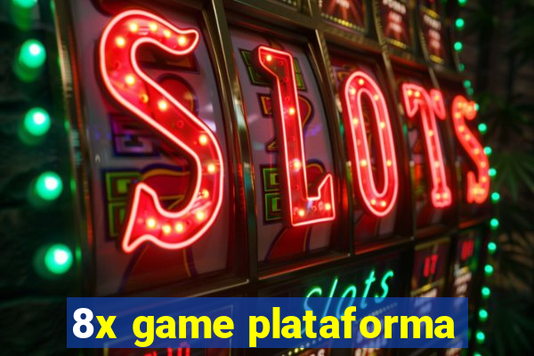8x game plataforma