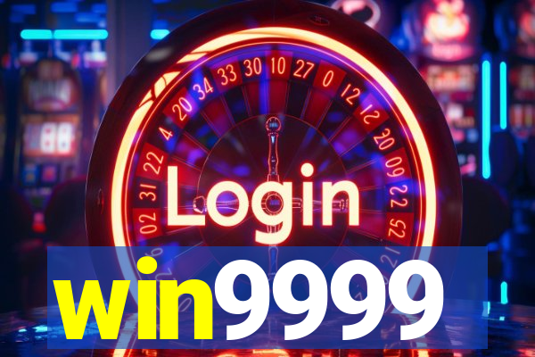 win9999