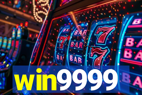 win9999