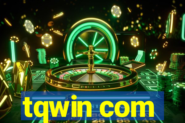 tqwin com