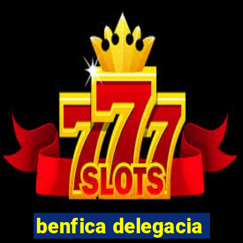 benfica delegacia