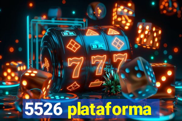 5526 plataforma