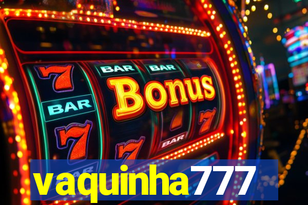 vaquinha777