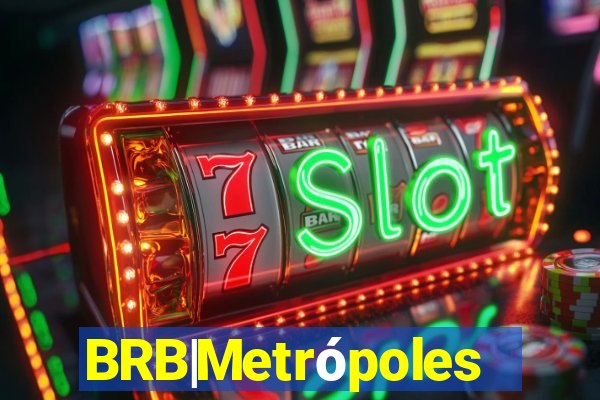 BRB|Metrópoles