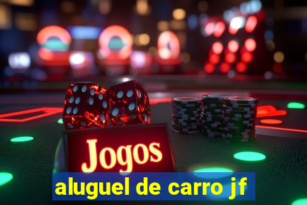 aluguel de carro jf