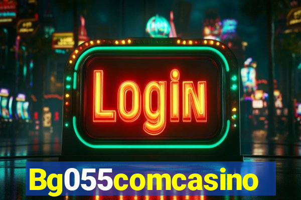Bg055comcasino