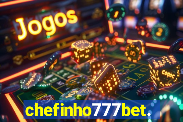 chefinho777bet.com