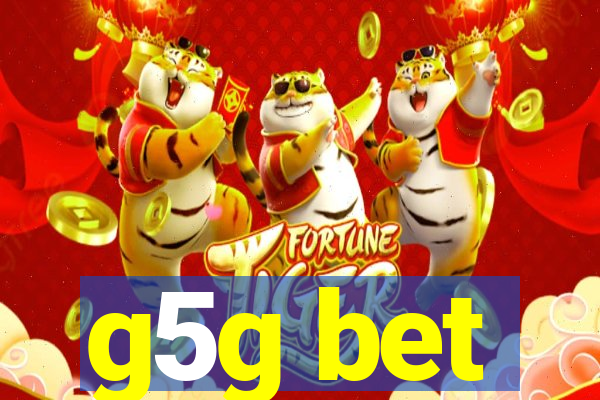 g5g bet