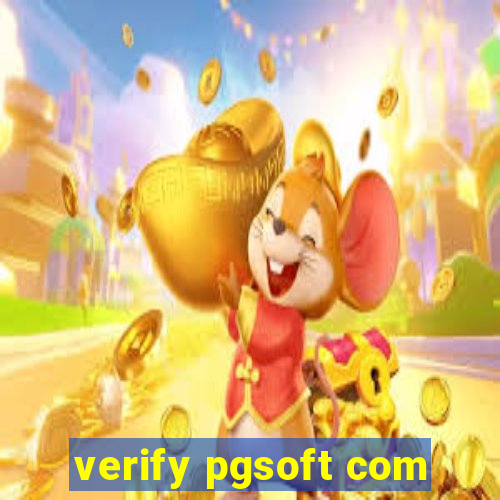 verify pgsoft com