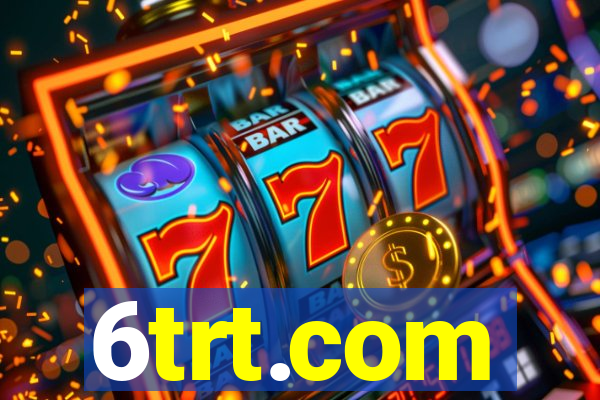 6trt.com