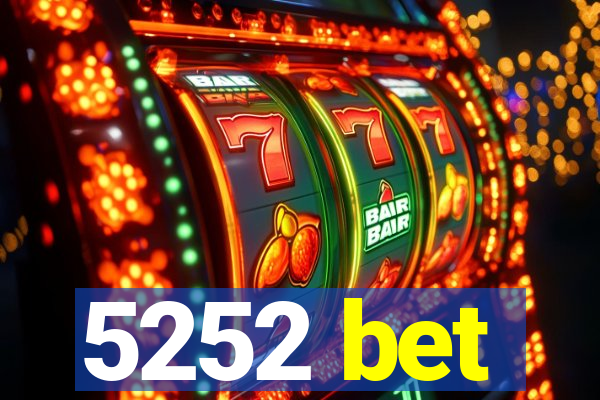 5252 bet