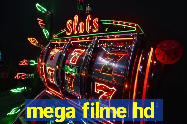 mega filme hd