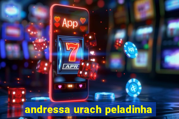 andressa urach peladinha