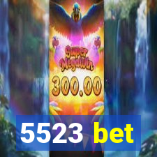 5523 bet