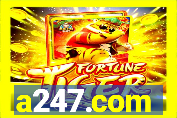 a247.com