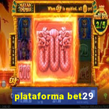 plataforma bet29