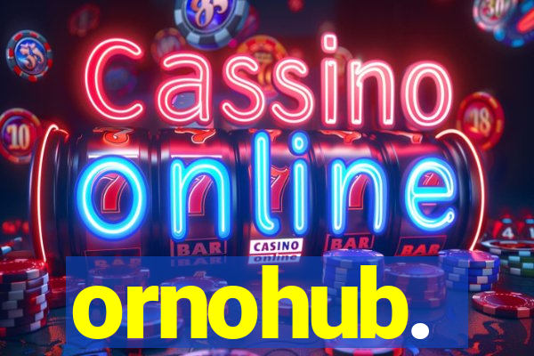 ornohub.