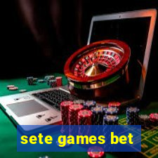 sete games bet
