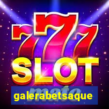 galerabetsaque