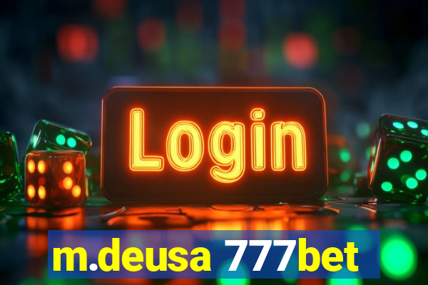 m.deusa 777bet