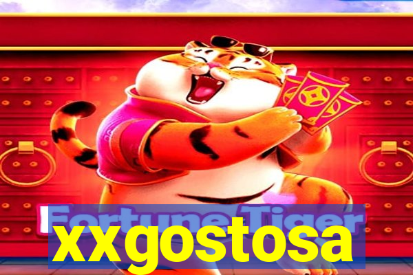 xxgostosa