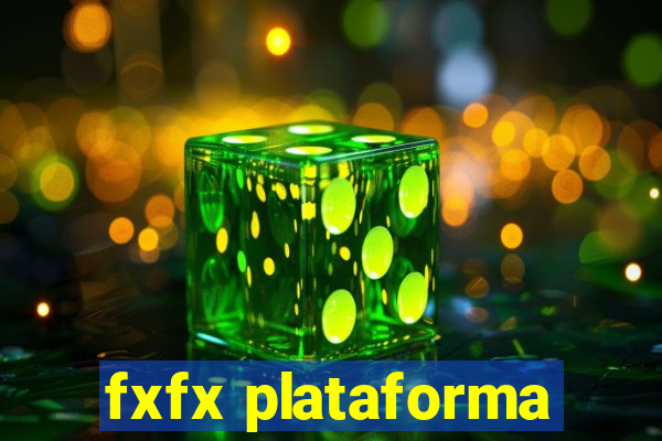 fxfx plataforma