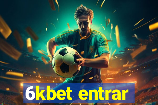 6kbet entrar