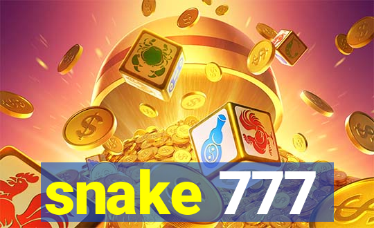 snake 777