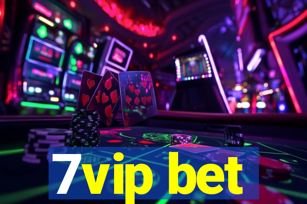 7vip bet