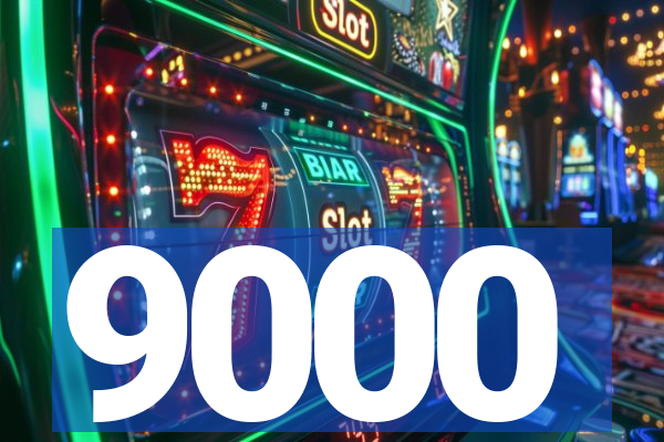 9000