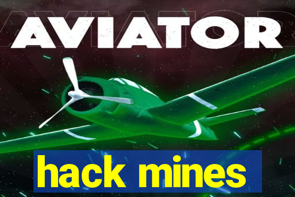 hack mines